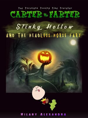 cover image of Stinky Hollow and the Headless Horse Fart